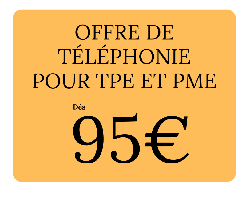 Flyer promotionnel : Offre téléphonie complète pour PME à 95€/mois